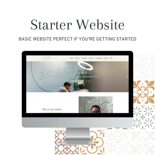 Starter Website -Basic website perfect if you’re getting started